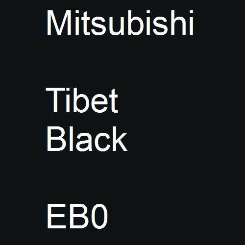 Mitsubishi, Tibet Black, EB0.